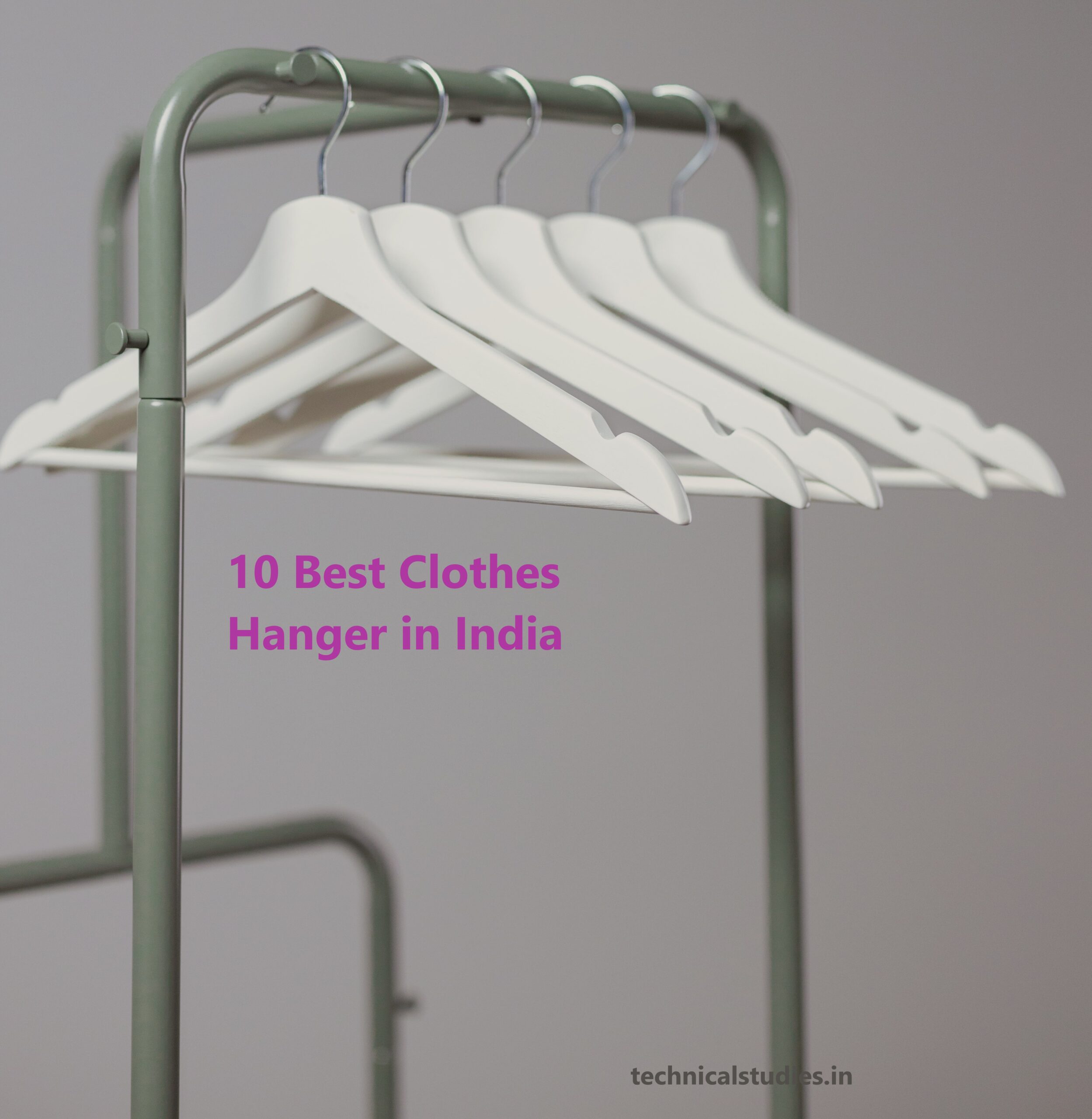 best clothes hangers in india