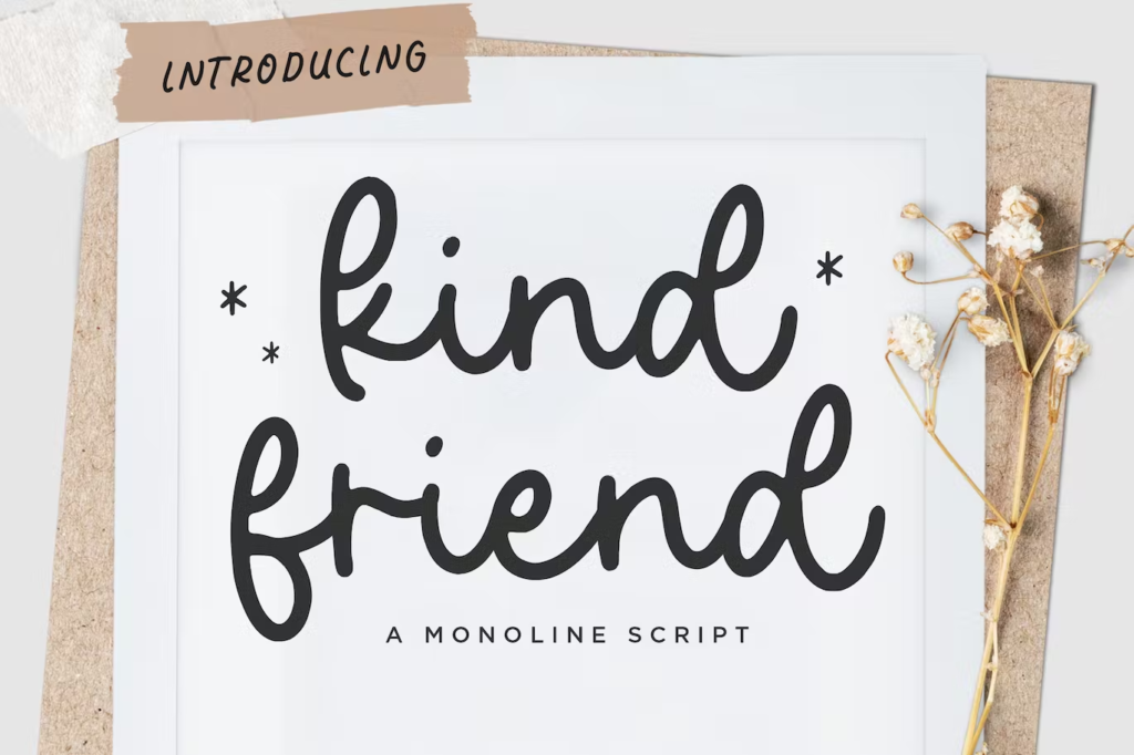 kind friend Script Font