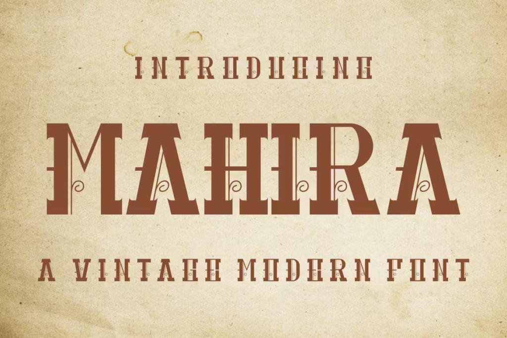 MAHIRA - Vintage Font