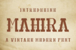 MAHIRA - Vintage Font