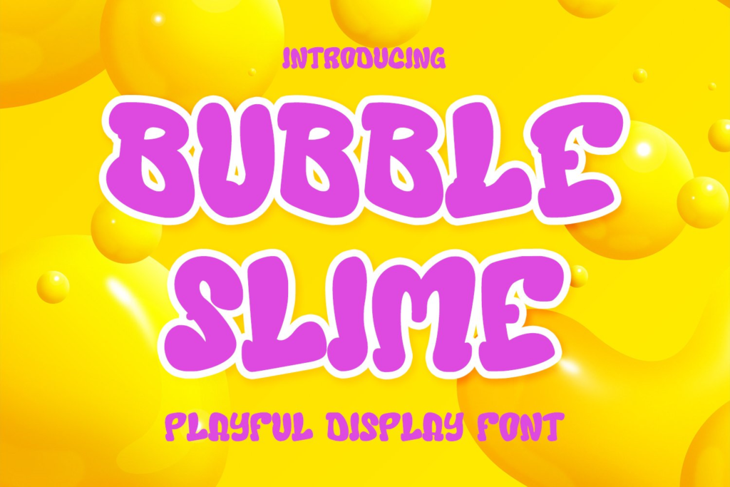 Bubble Slime - Playful Display Font