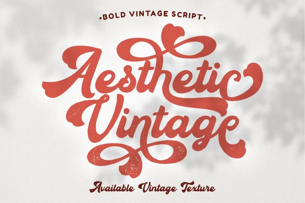 Aesthetic Vintage - Bold Vintage Script