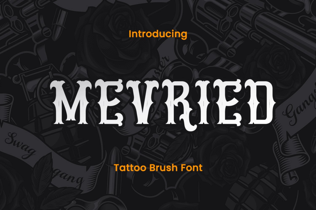Mevried - A Tattoo Font
