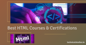 Best HTML Courses & Certifications