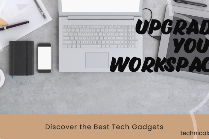 Best Tech Gadgets for Remote Work