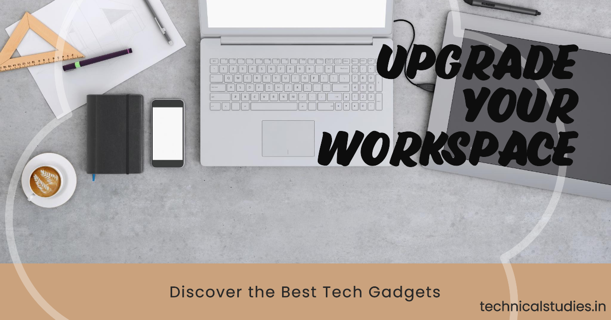 Best Tech Gadgets for Remote Work