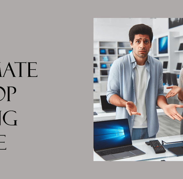 The Ultimate Laptop Buying Guide