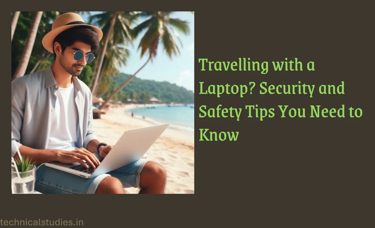 Security and safety tips for laptop