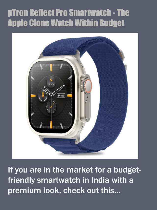 pTron Reflect Pro Smartwatch