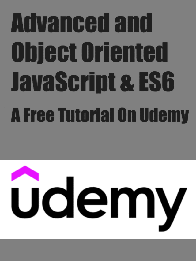 Advanced and Object Oriented JavaScript and ES6