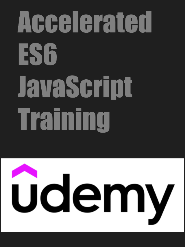 Accelerated ES6 JavaScript Training