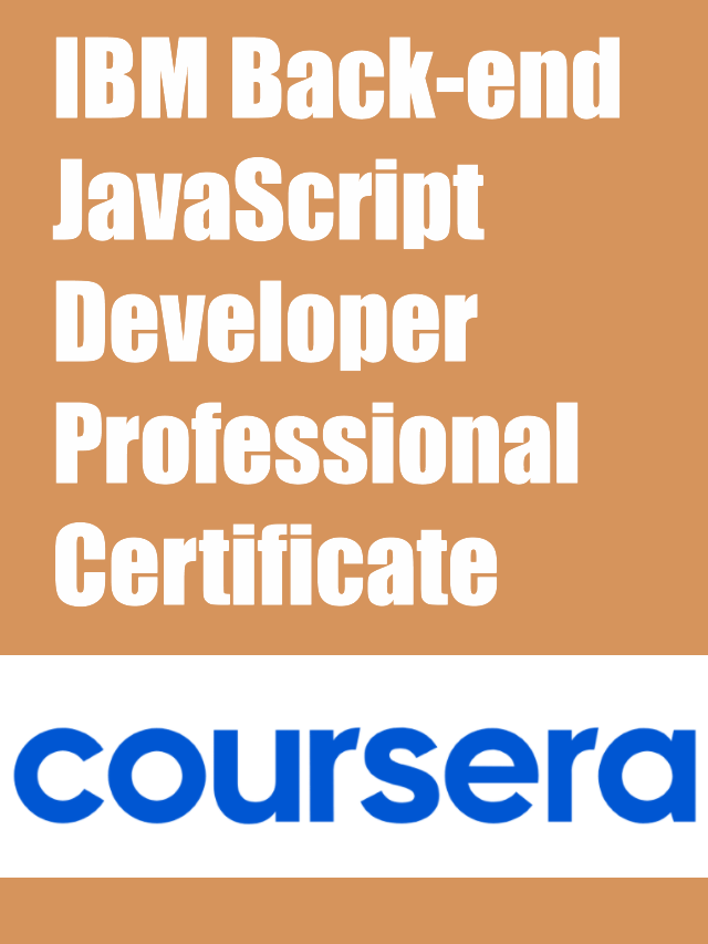 IBM Back-end JavaScript Developer Professional Certificate
