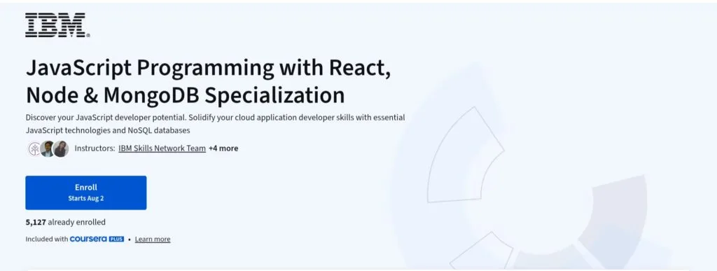 JavaScript Programming with React, Node, & MongoDB Specialization JavaScript Programming with React, Node, & MongoDB Specialization