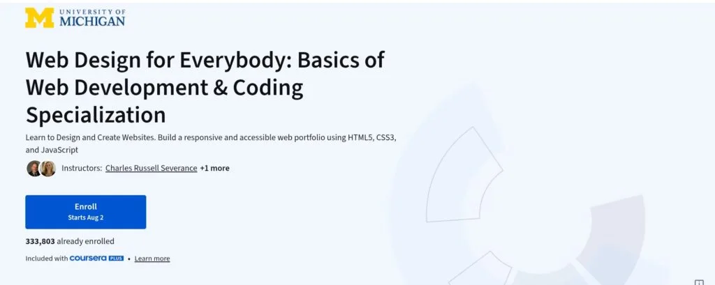 Web Design for Everybody - Basics of Web Development and Coding Specialization Web Design for Everybody - Basics of Web Development and Coding Specialization