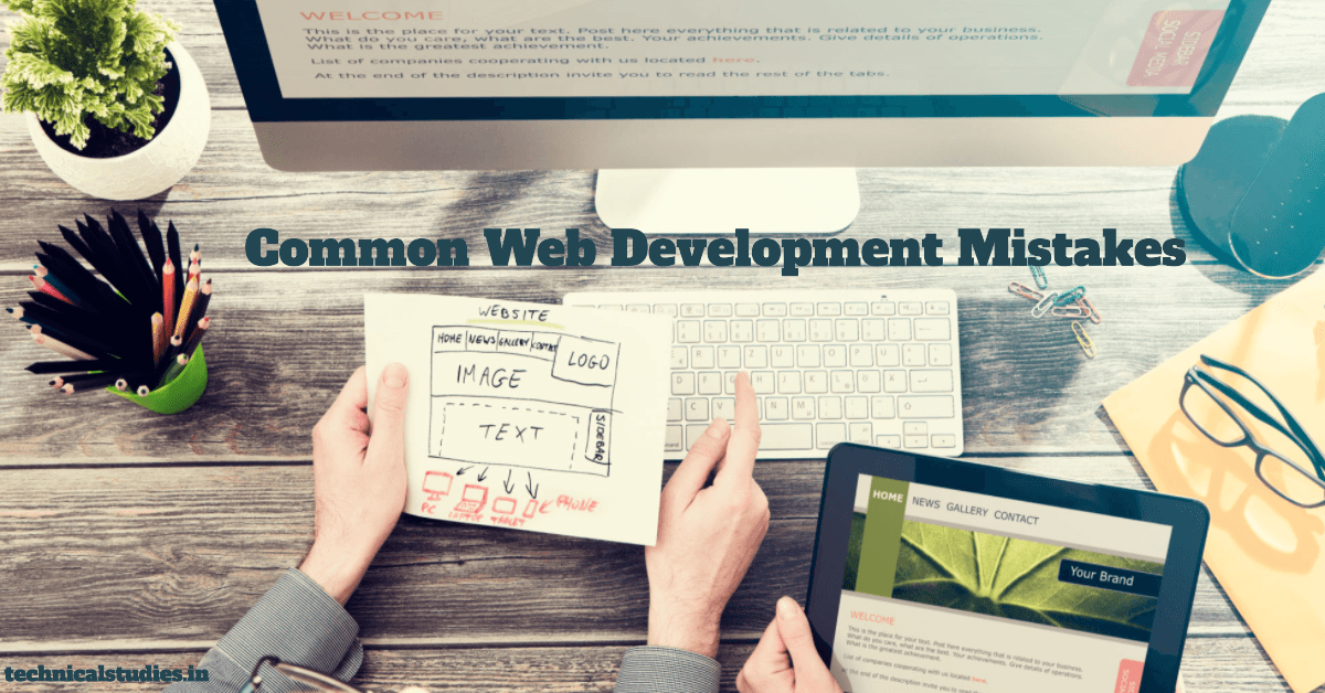 Common Web Development Mistakes