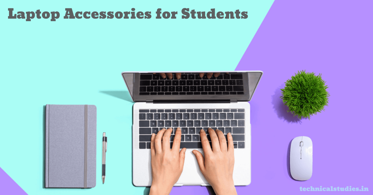 Laptop Accessories for Students