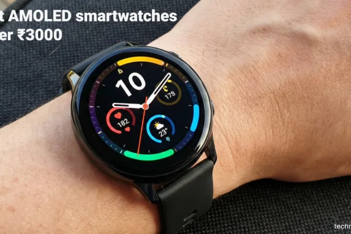 Best AMOLED smartwatches under ₹3000 in India