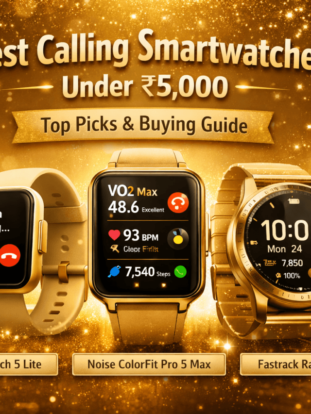 Best Calling Smartwatches Under ₹5000 in India