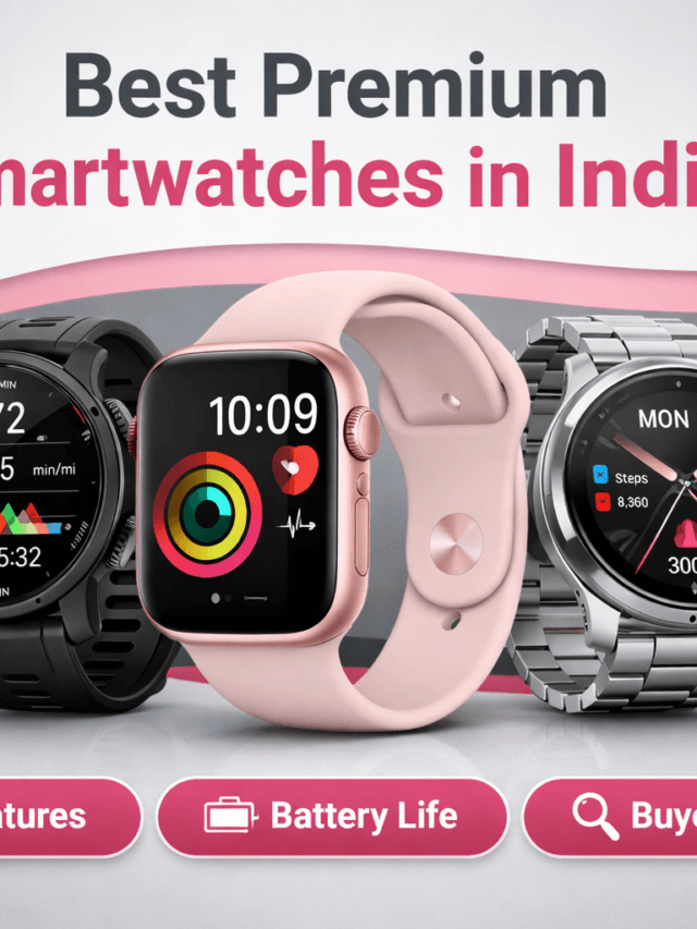Best Premium Smartwatches in India