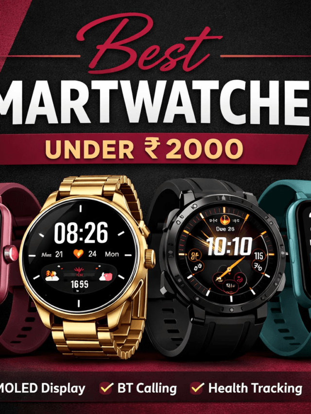 Best Smartwatches Under ₹2000 In India, best smartwatches under 2000