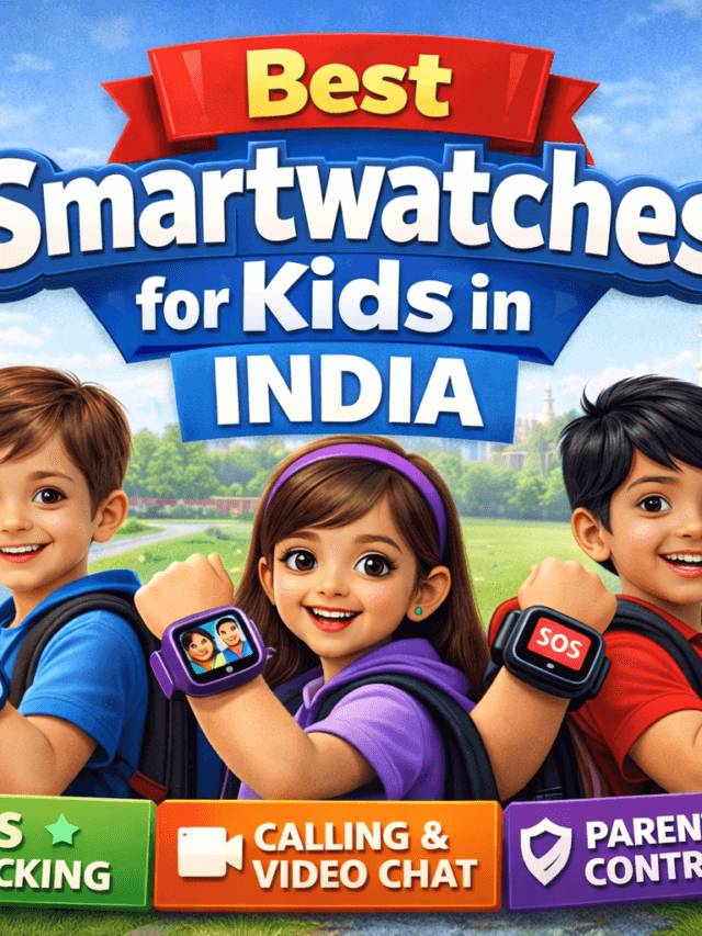 Best Smartwatches for Kids in India
