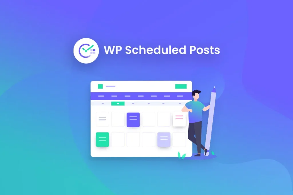 WP Scheduled Posts