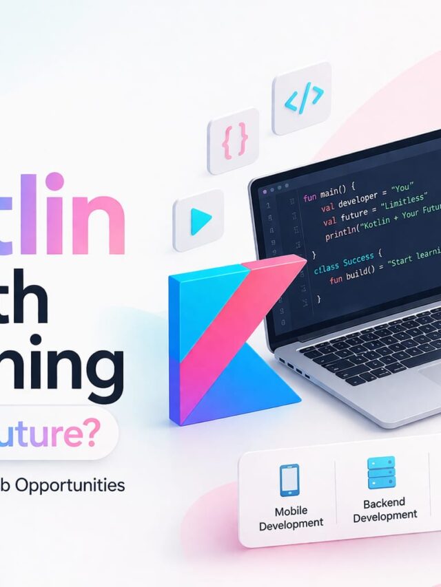 Is Kotlin Worth Learning in 2026