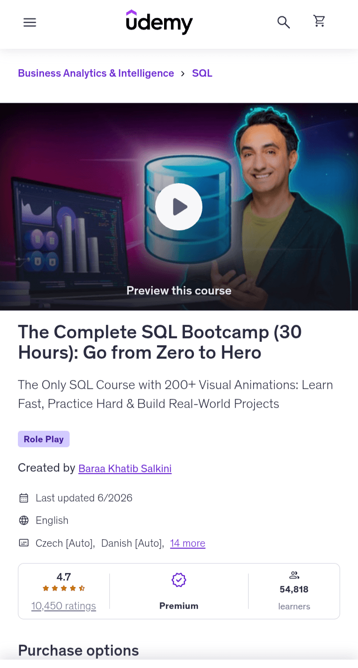 The Complete SQL Bootcamp (30 Hours): Go from Zero to Hero (Udemy)